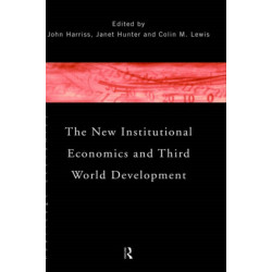 The New Institutional Economics and Third World Development