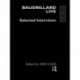 Baudrillard Live: Selected Interviews