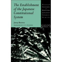 The Establishment of the Japanese Constitutional System