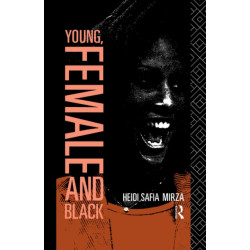 Young, Female and Black