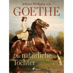 Die natürliche Tochter