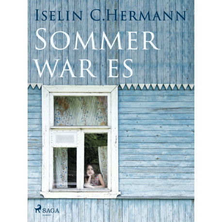 Sommer war es