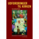 Udfordringer til kirken: En debatbog