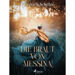 Die Braut von Messina