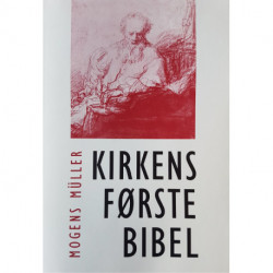 Kirkens første Bibel: Hebraica sive Graeca veritas?