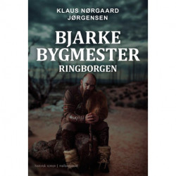Bjarke Bygmester: Ringborgen