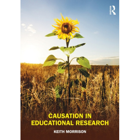 Causation in Educational Research