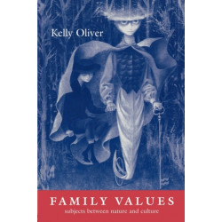 Family Values: Subjects Between Nature and Culture