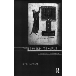 The Jewish Temple: A Non-Biblical Sourcebook