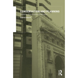 Conservation and Planning: Changing Values in Policy and Practice