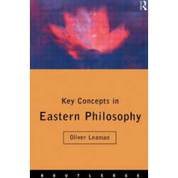 Key Concepts in Eastern Philosophy