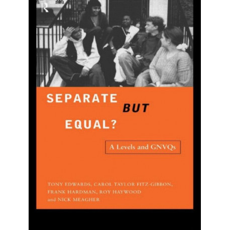 Separate But Equal?: Academic and Vocational Education Post-16