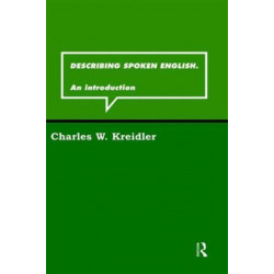 Describing Spoken English: An Introduction