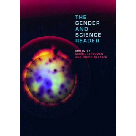 The Gender and Science Reader