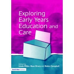 Exploring Early Years Education and Care