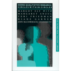 Doing Qualitative Research: Circles Within Circles
