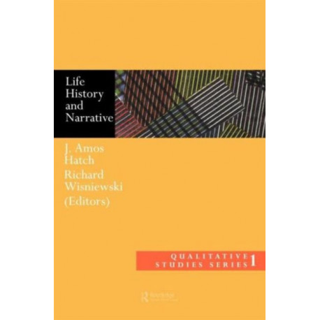Life History and Narrative