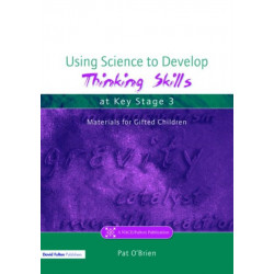 Using Science to Develop Thinking Skills at Key Stage 3