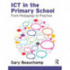 ICT in the Primary School: From Pedagogy to Practice