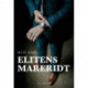 Elitens mareridt