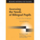 Assessing the Needs of Bilingual Pupils: Living in Two Languages