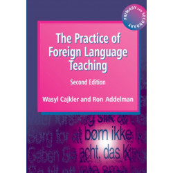 The Practice of Foreign Language Teaching