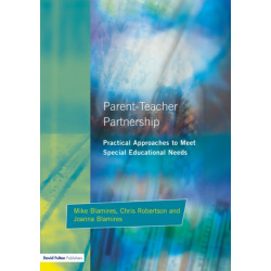 Parent-Teacher Partnership: Practical Approaches to Meet Special Educational Needs
