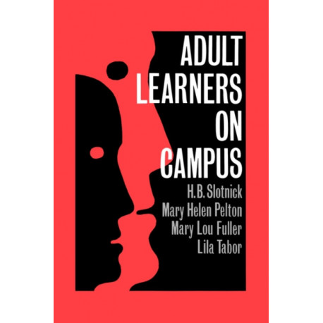 Adult Learners On Campus
