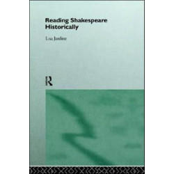 Reading Shakespeare Historically