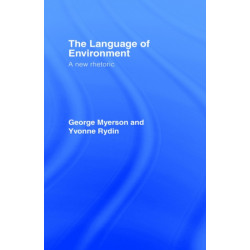 The Language Of Environment: A New Rhetoric