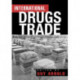 The International Drugs Trade