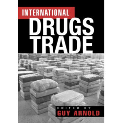 The International Drugs Trade