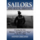 Sailors and Sexual Identity: Crossing the Line Between "Straight" and "Gay" in the U.S. Navy