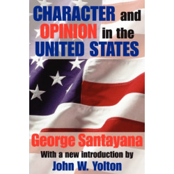 Character and Opinion in the United States