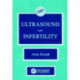 Ultrasound and Infertility