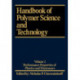 Handbook of Polymer Science and Technology