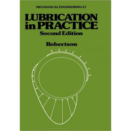 Lubrication in Practice