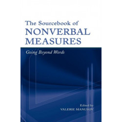 The Sourcebook of Nonverbal Measures: Going Beyond Words