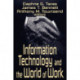 Information Technology and the World of Work