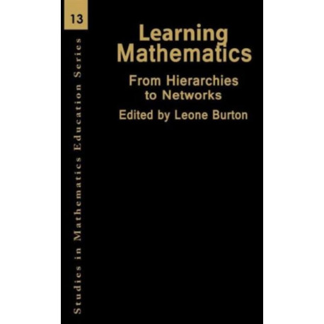 Learning Mathematics: From Hierarchies to Networks