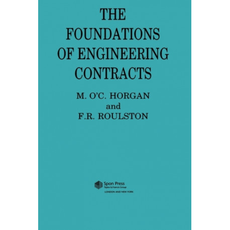 The Foundations of Engineering Contracts