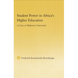 Student Power in Africa's Higher Education: A Case of Makerere University
