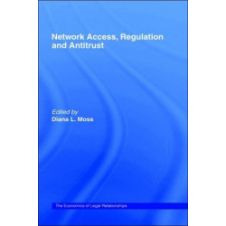 Network Access, Regulation and Antitrust