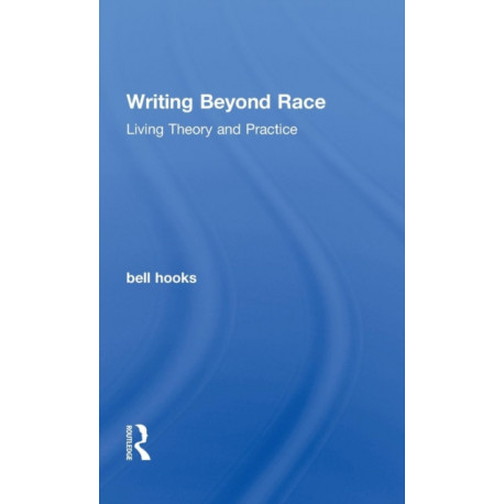 Writing Beyond Race: Living Theory and Practice
