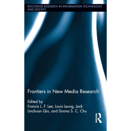 Frontiers in New Media Research