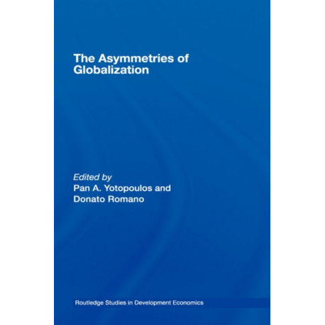 The Asymmetries of Globalization