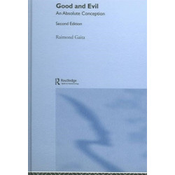 Good and Evil: An Absolute Conception
