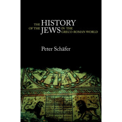 The History of the Jews in the Greco-Roman World: The Jews of Palestine from Alexander the Great to the Arab Conquest