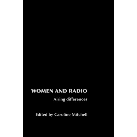 Women and Radio: Airing Differences