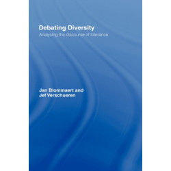 Debating Diversity: Analysing the Discourse of Tolerance